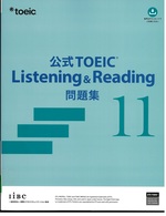 公式TOEIC listening & reading問題集 ; 11 / ETS著